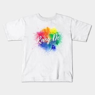 Rang de, trendy holi design, happy holi Kids T-Shirt